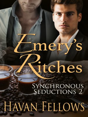 cover image of Emery's Ritches (Synchronous Seductions bk 2)